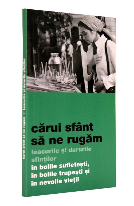 CARUI SFANT SA NE RUGAM