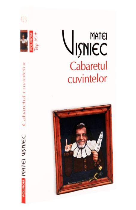 CABARETUL CUVINTELOR TOP 10+ NR 423