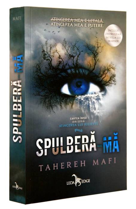 ATINGEREA LUI JULIETTE 1 SPULBERA-MA PB ED 2018