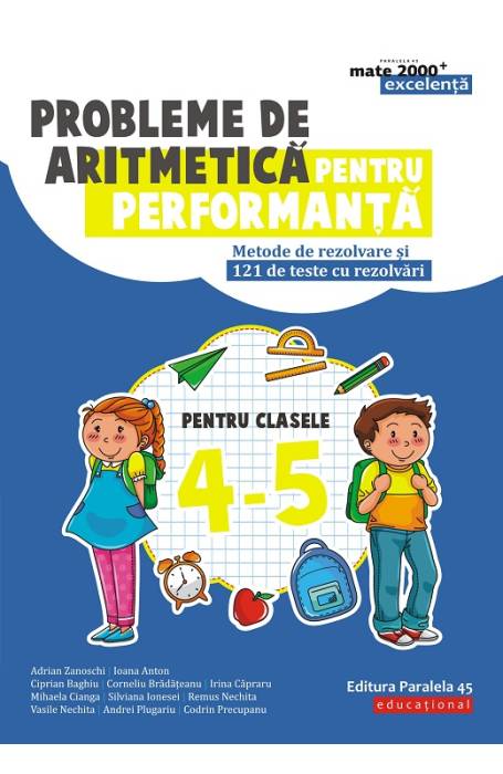 PROBLEME DE ARITMETICA PENTRU PERFORMANTA 4-5 ED 2