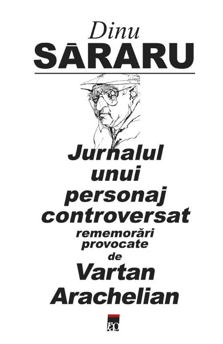 JURNALUL UNUI PESONAJ CONTROVERSAT