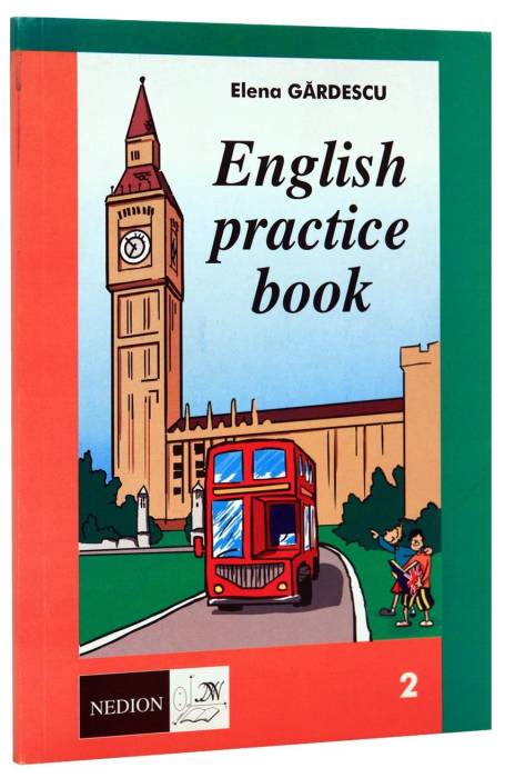 ENGLISH PRACTICE BOOK 2 GARDESCU