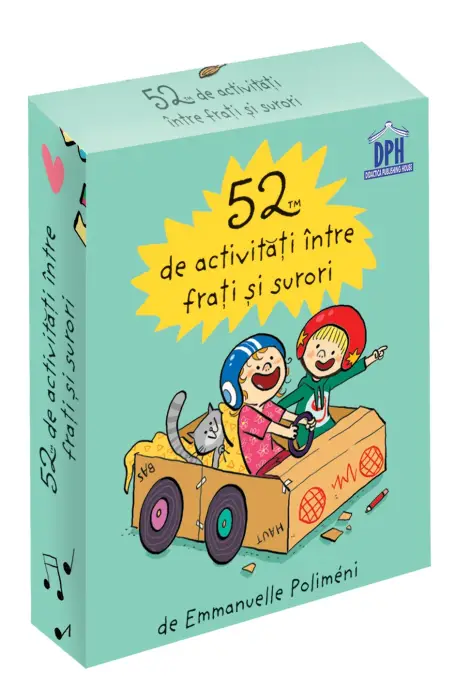 52 DE ACTIVITATI INTRE FRATI SI SURORI