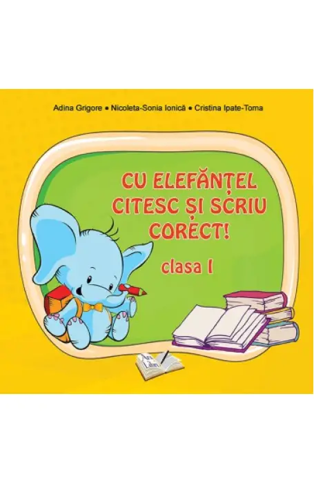 CU ELEFANTEL CLS I EXERCITII DE CITIRE SI DE SCRIERE