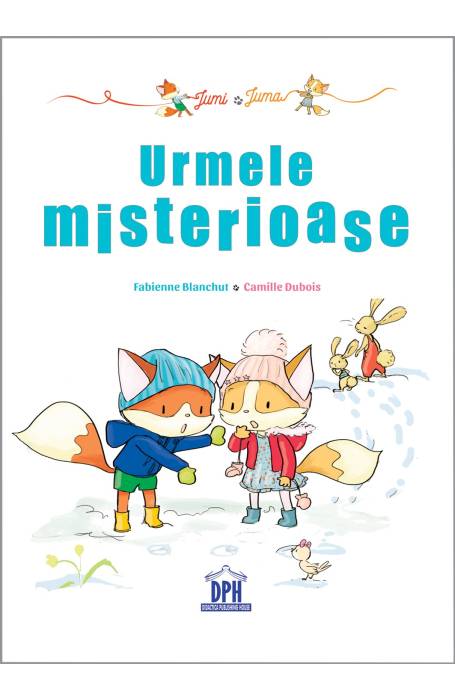 JUMI SI JUMA URMELE MISTERIOASE