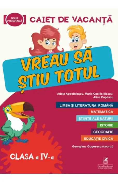 CAIET DE VACANTA IV VREAU SA STIU TOTUL CR