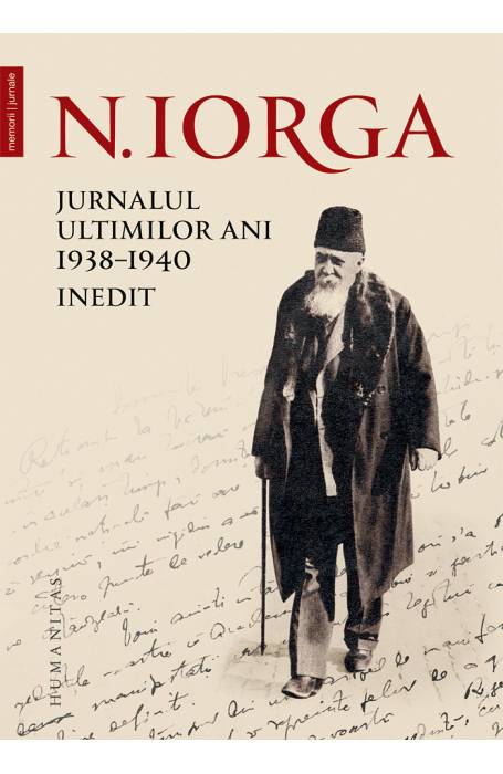 JURNALUL ULTIMILOR ANI 1938 - 1940 HC
