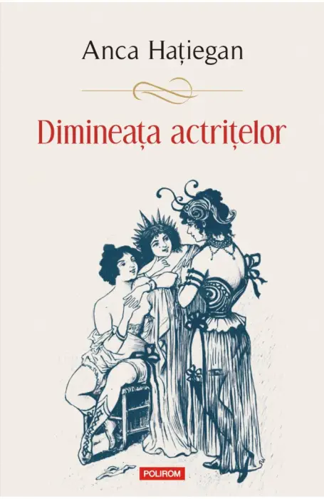 DIMINEATA ACTRITELOR