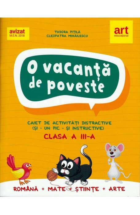 O VACANTA DE POVESTE 3 CAIET ART 