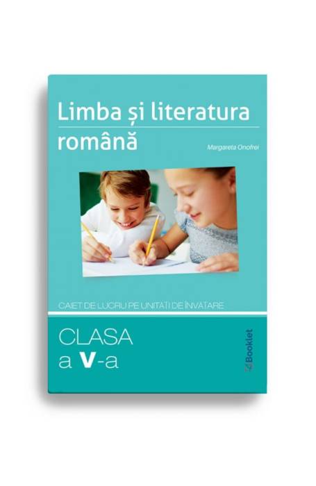 ROMANA 5 UNITATI DE INVATARE ED 2019