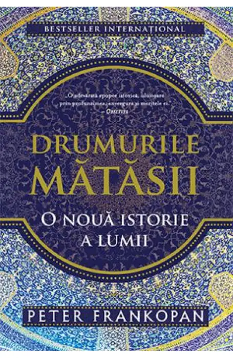 DRUMURILE MATASII O NOUA ISTORIE A LUMII