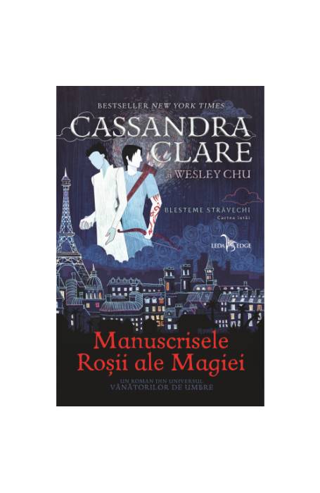 BLESTEME STRAVECHI 1 MANUSCRISELE ROSII ALE MAGIEI 