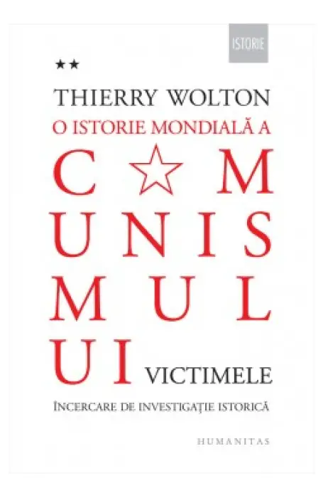 O ISTORIE MONDIALA A COMUNISMULUI VOL 2