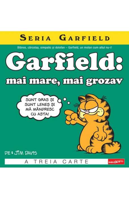 GARFIELD: MAI MARE, MAI GROZAV