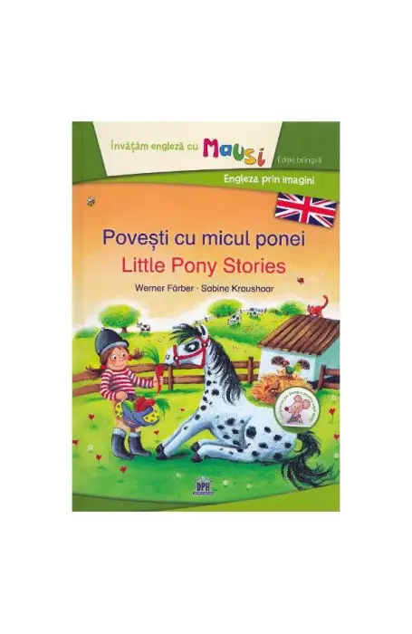 POVESTI CU MICUL PONEI LITTLE PONY STORIES