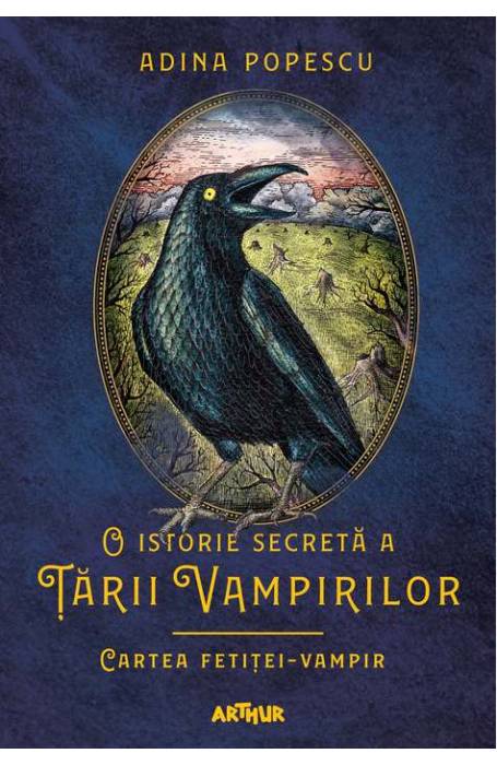 O ISTORIE SECRETA A TARII VAMPIRILOR 2 CARTEA FETITEI VAMPIR