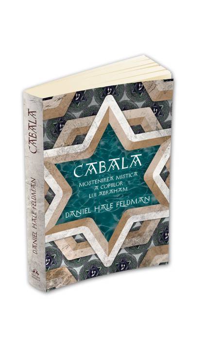 CABALA - MOSTENIREA MISTICA A COPIILOR LUI ABRAHAM