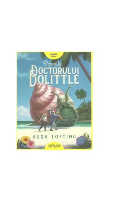 POVESTEA DOCTORULUI DOLITTLE