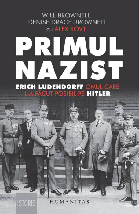 PRIMUL NAZIST. ERICH LUDENDORFF OMUL CARE L-A FACUT POSIBIL PE HITLER