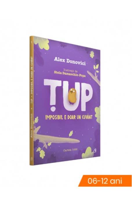 TUP 1 IMPOSIBIL E DOAR UN CUVANT ED III