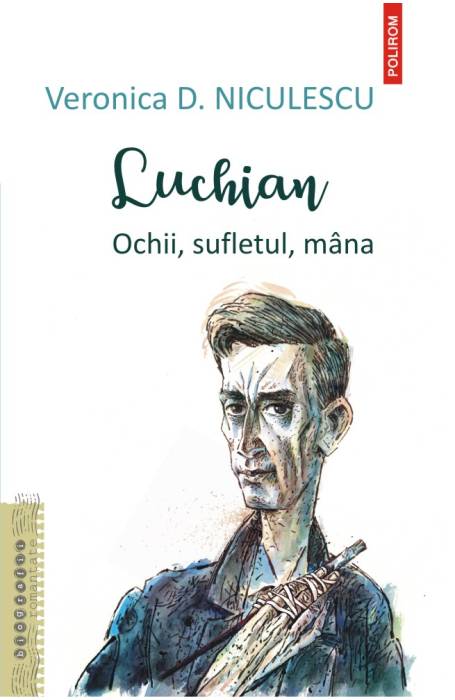 LUCHIAN. OCHII, SUFLETUL, MANA