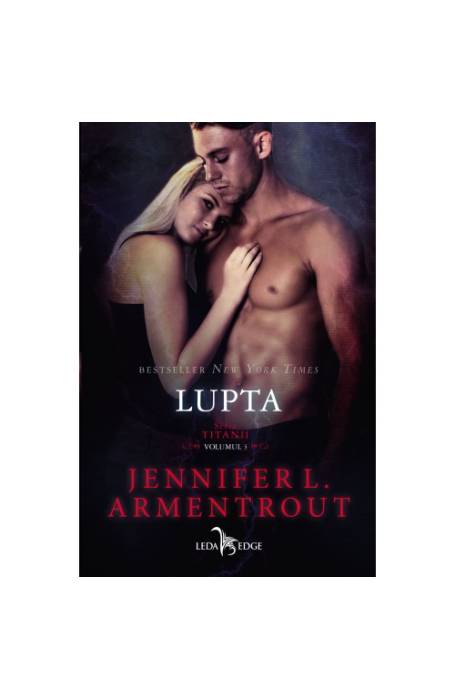TITANII VOL 3 LUPTA