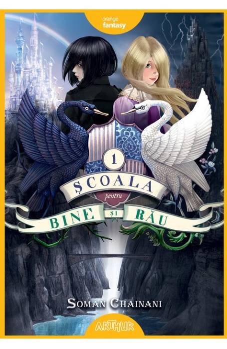 SCOALA PENTRU BINE SI RAU 1 HC ORANGE FANTASY ED 2024/NNEW.......S
