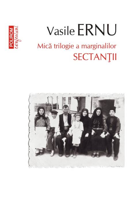 SECTANTII MICA TRILOGIE A MARGINALILOR