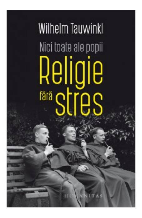 NICI TOATE ALE POPII. RELIGIE FARA STRES