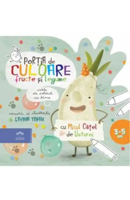 PORTIA DE CULOARE - FRUCTE SI LEGUME - CARTE DE COLORAT CU RIME