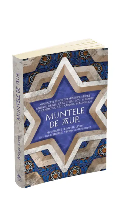 MUNTELE DE AUR - MINUNATELE POVESTI