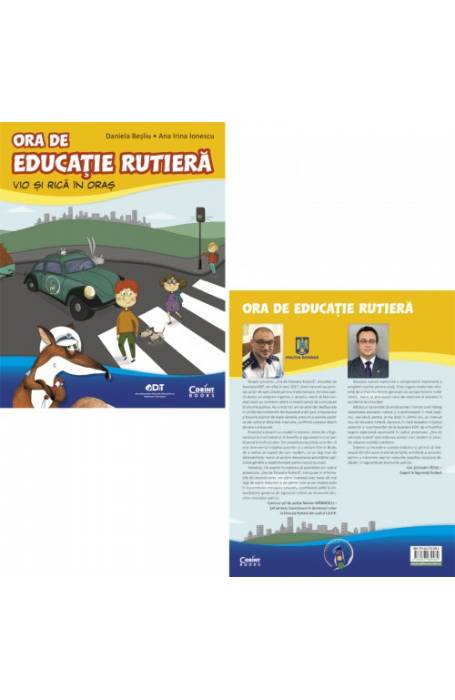 ORA DE EDUCATIE RUTIERA VIO SI RICA IN ORAS