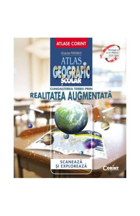 ATLAS GEOGRAFIC SCOLAR . CUNOASTEREA TERREI PRIN REALITATEA AUGMENTATA