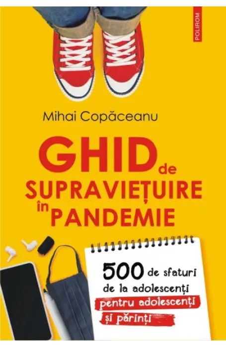 GHID DE SUPRAVIETUIRE IN PANDEMIE