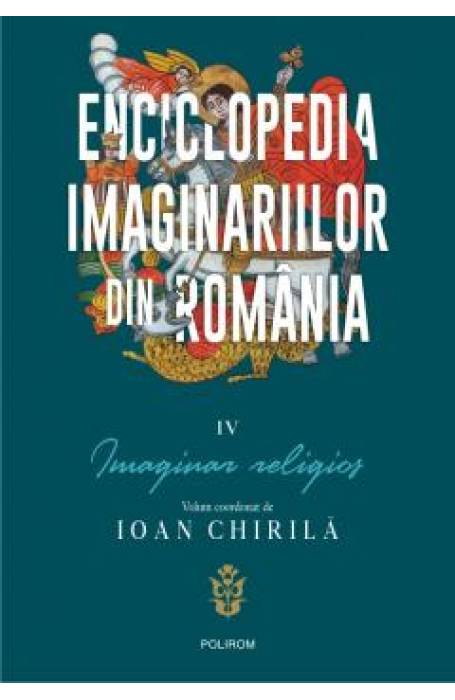 ENCICLOPEDIA IMAGINARIILOR VOL IV