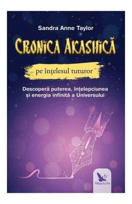 CRONICA AKASHICA PE INTELESUL TUTUROR