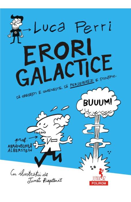 ERORI GALACTICE. SA GRESESTI E OMENESTE