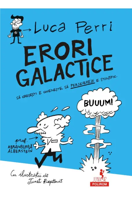 ERORI GALACTICE. SA GRESESTI E OMENESTE