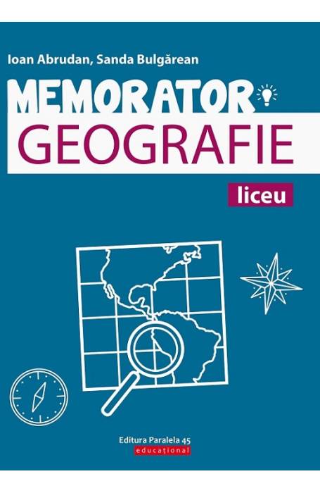 MEMORATOR GEOGRAFIE PENTRU LICEU ED 2
