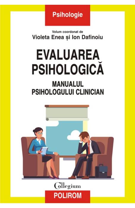 EVALUAREA PSIHOLOGICA MANUAL PSIHOLOGULUI CLINICIAN