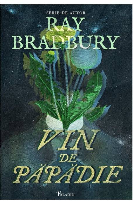 VIN DE PAPADIE SERIE RAY BRADBURY PALADIN
