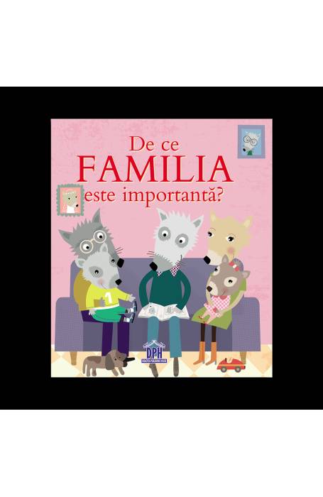 DE CE FAMILIA ESTE IMPORTANTA?