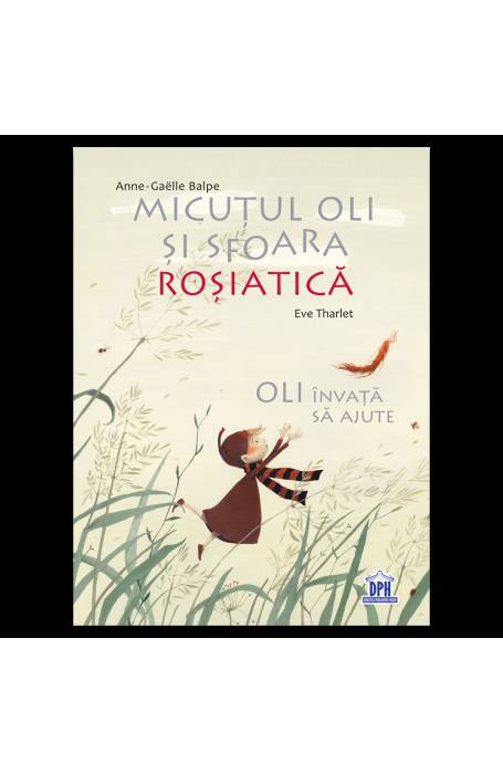 MICUTUL OLI SI SFOARA ROSIATICA 