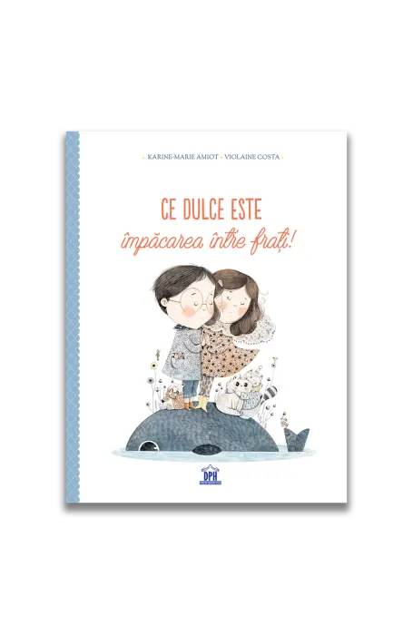 CE DULCE ESTE IMPACAREA INTRE FRATI