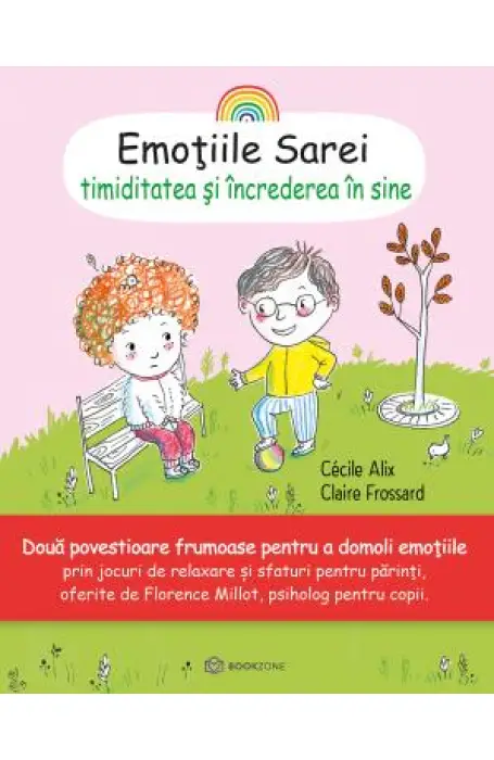 EMOTIILE SAREI - TIMIDITATEA SI INCREDEREA IN SINE