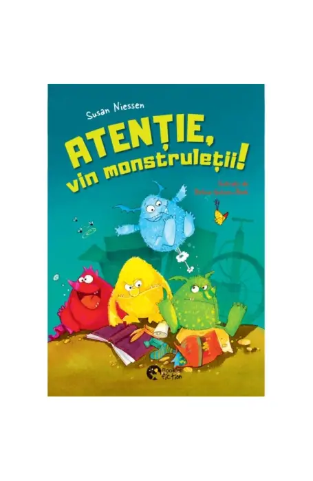 ATENTIE, VIN MONSTRULETII!