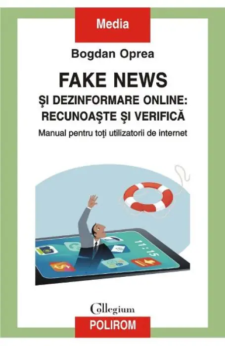 FAKE NEWS SI DEZINFORMAREA ONLINE: RECUNOASTE SI VERIFICA