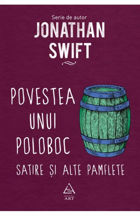 POVESTEA UNUI POLOBOC. SATIRE SI PAMFLETE 