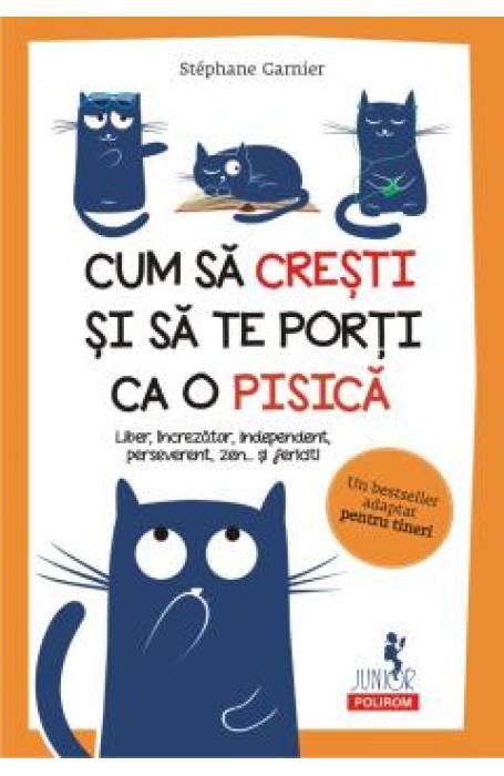 CUM SA CRESTI SI SATE PORTI CA O PISICA