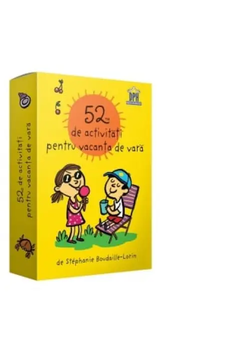 52 DE ACTIVITATI PENTRU VACANTA DE VARA DPH